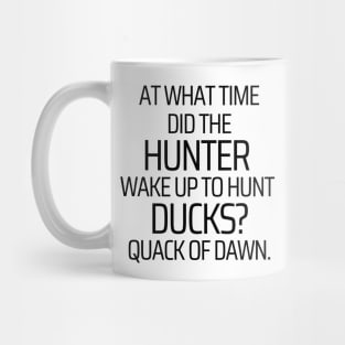 Quack of Dawns Mug